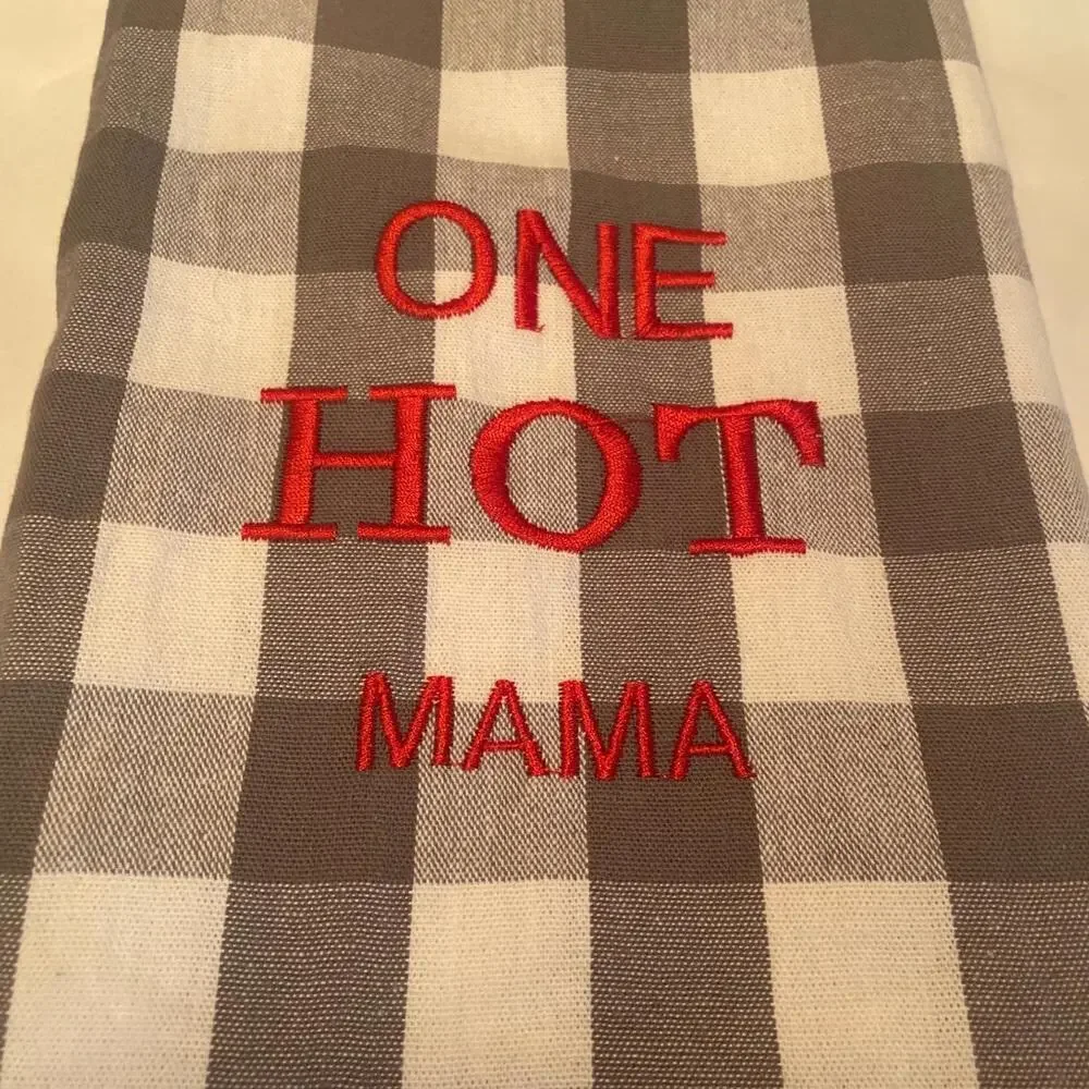 “One Hot Mama” Embroidered Tea Towel Gray/White Checked New